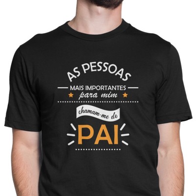 as pessoas mais importantes chamam-me pai as pessoas mais importantes chamam-me pai